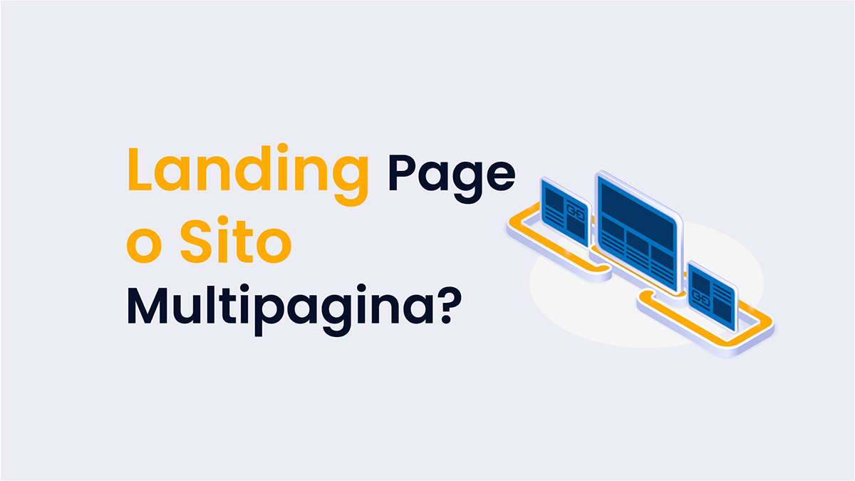 interfacce scegli tra landing page o sito multipagina